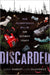 Discarded