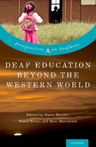 Deaf Education Beyond the Western World