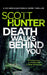 Death Walks Behind You