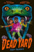 Dead Yard: Deep Trouble