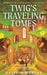 Twig's Traveling Tomes