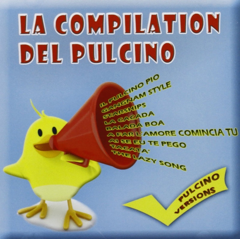 La Compilation Del Pulcino