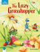 Classic Tales Second Edition: Level 1: The Lazy Grasshopper