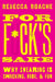 For F*ck's Sake
