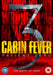 Cabin Fever 3 - Patient Zero