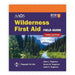 Wilderness First Aid Field Guide