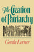 The Creation of Patriarchy