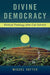 Divine Democracy
