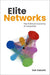 Elite Networks