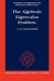 The Algebraic Eigenvalue Problem