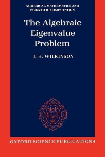The Algebraic Eigenvalue Problem