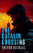 The Catalin Crossing