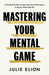 Mastering Your Mental Game