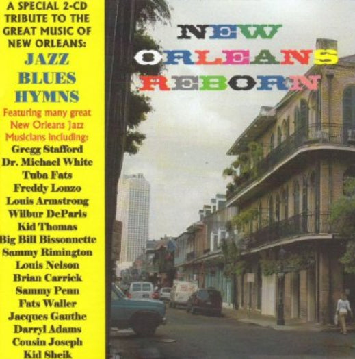 New Orleans Reborn!