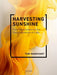Harvesting Sunshine