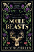 Noble Beasts
