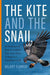 The Kite and the Snail