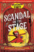 Montgomery Bonbon: Scandal on the Stage