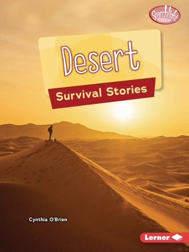 Desert Survival Stories