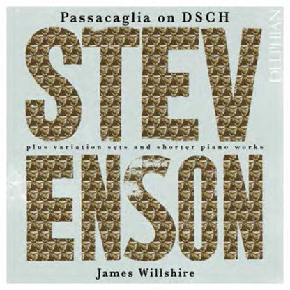 Stevenson: Passacaglia On DSCH...