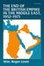 The End of the British Empire in the Middle East, 1952—1971