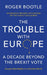 The Trouble With Europe