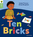 Oxford Reading Tree Green Sparks: Level 1: Ten Bricks
