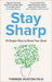 Stay Sharp