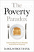 The Poverty Paradox