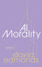 AI Morality