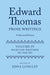 Edward Thomas: Prose Writings: A Selected Edition