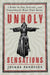 Unholy Sensations
