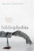 Bibliophobia