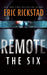 Remote: The Six