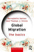 Global Migration: The Basics