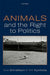 Animals and the Right to Politics