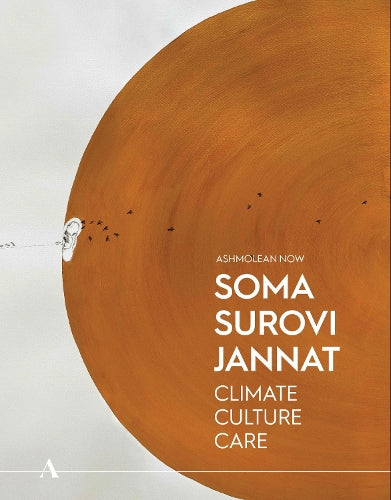 Ashmolean NOW: Soma Surovi Jannat