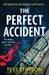 The Perfect Accident