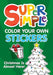 Super Simple™ Color Your Own Stickers: Christmas Is Almost Here!