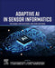 Adaptive AI in Sensor Informatics