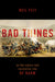 Bad Things