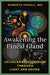 Awakening the Pineal Gland