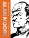 The Complete 2000 AD By Alan Moore: Future Shocks & Other Stories