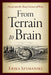 From Terrain to Brain