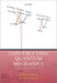 Constructing Quantum Mechanics Volume Two
