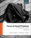 Focus on Social Problems, Third Edition