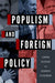 Populism and Foreign Policy