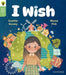 Oxford Reading Tree Green Sparks: Level 1: I wish