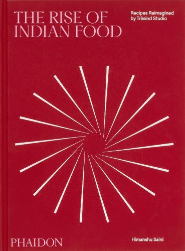 The Rise of Indian Food