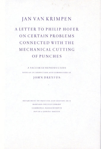A Letter to Philip Hofer on Certain Problems Connected with the Mechanical Cutting of Punches